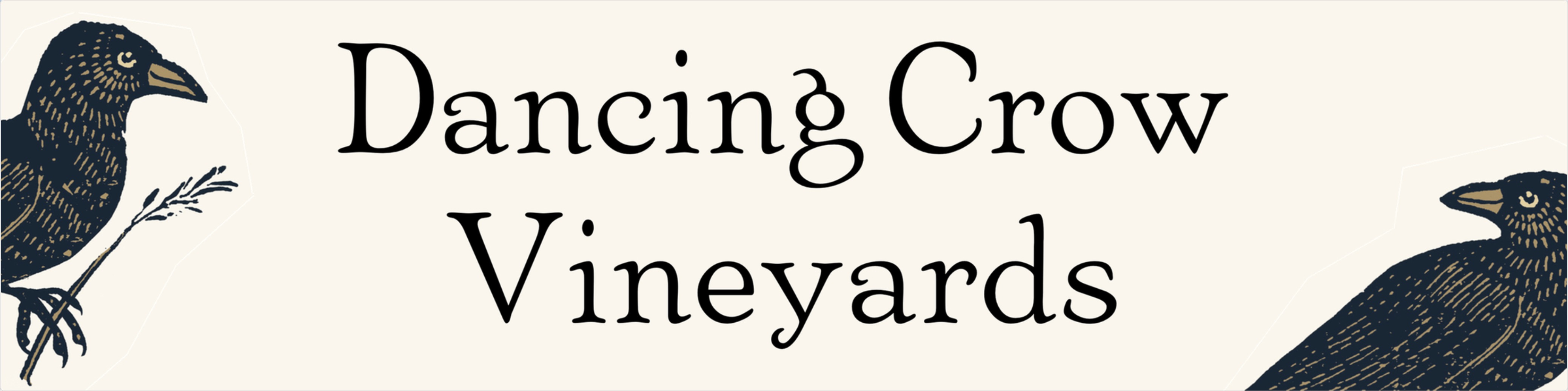 ダンシング・クロウ・ヴィンヤーズ